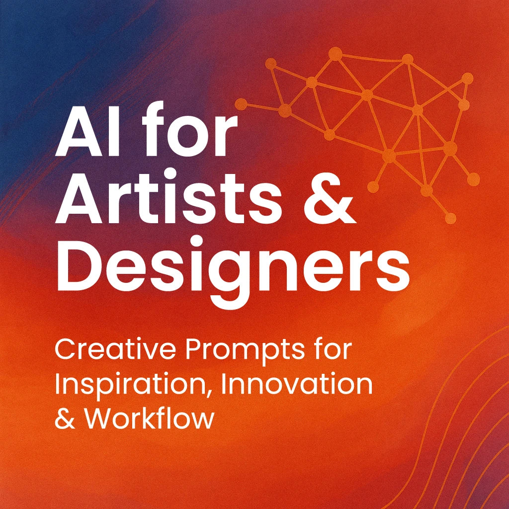 300 AI Prompts for Artists & Designers – Inspire Creativity & Style